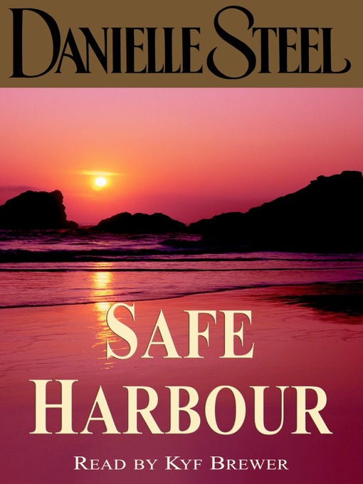 Title details for Safe Harbour by Danielle Steel - Wait list